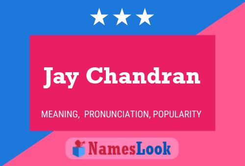 Jay Chandran Name Poster