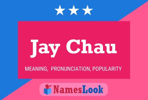 Jay Chau Name Poster