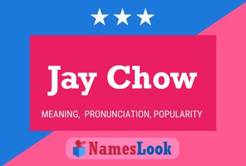 Jay Chow Name Poster