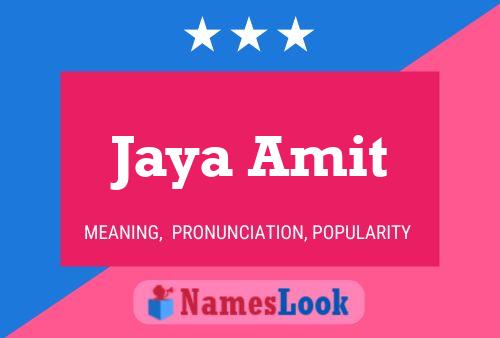 Jaya Amit Name Poster