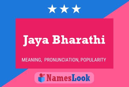 Jaya Bharathi Name Poster