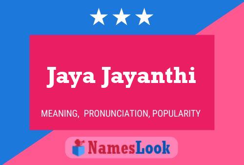 Jaya Jayanthi Name Poster