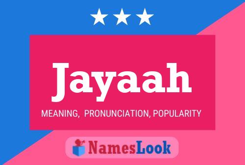 Jayaah Name Poster