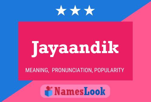 Jayaandik Name Poster