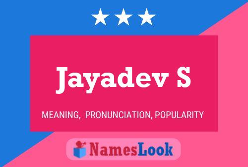 Jayadev S Name Poster