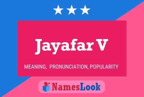 Jayafar V Name Poster