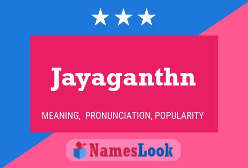 Jayaganthn Name Poster