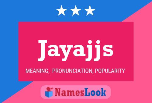 Jayajjs Name Poster