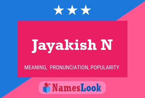 Jayakish N Name Poster