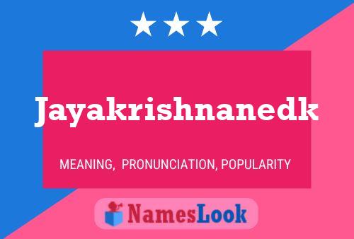 Jayakrishnanedk Name Poster