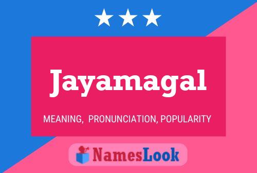 Jayamagal Name Poster