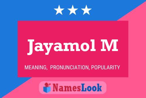 Jayamol M Name Poster