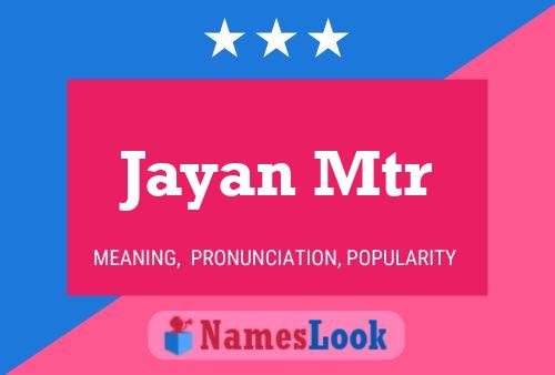 Jayan Mtr Name Poster