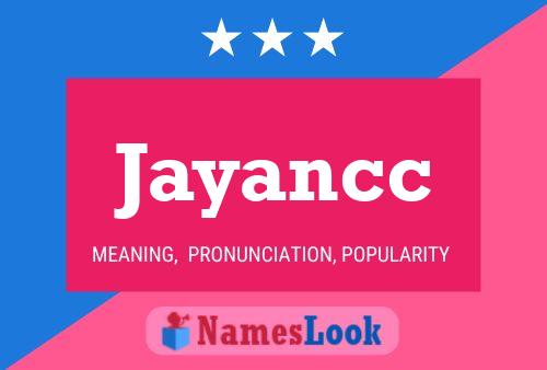 Jayancc Name Poster