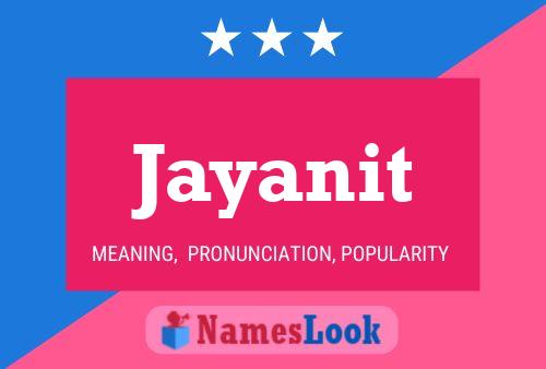 Jayanit Name Poster