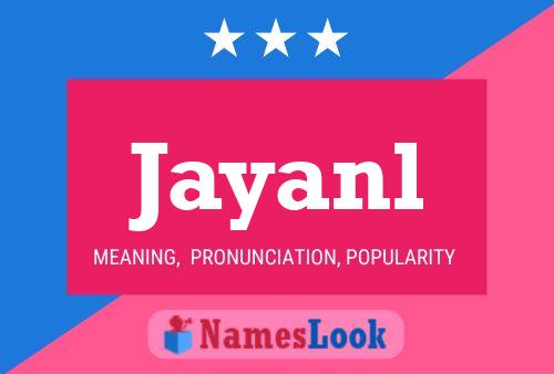 Jayanl Name Poster