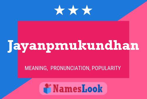 Jayanpmukundhan Name Poster