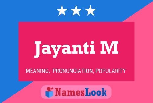 Jayanti M Name Poster