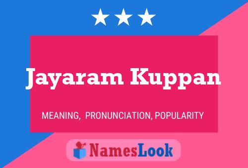 Jayaram Kuppan Name Poster