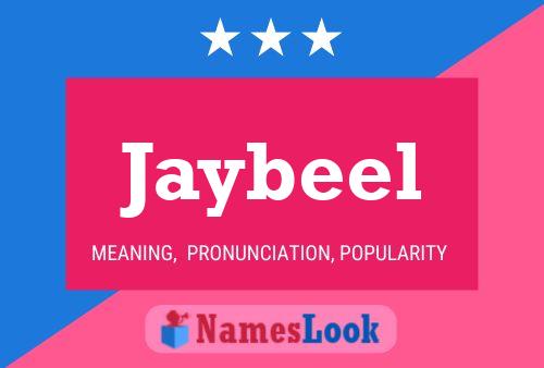 Jaybeel Name Poster