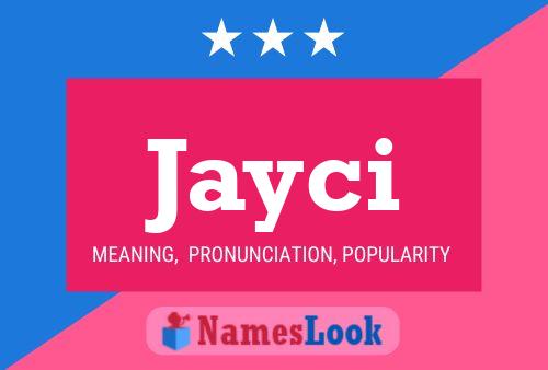 Jayci Name Poster