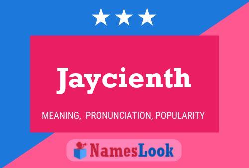 Jaycienth Name Poster