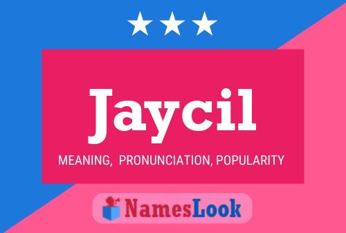 Jaycil Name Poster