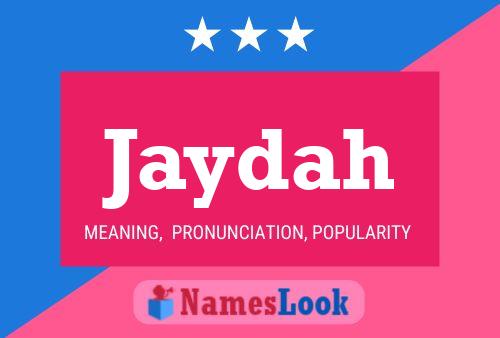 Jaydah Name Poster