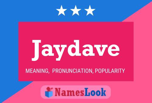 Jaydave Name Poster