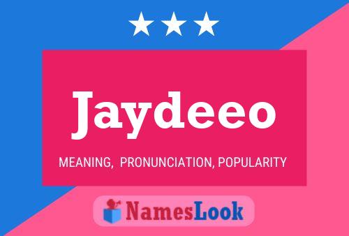 Jaydeeo Name Poster