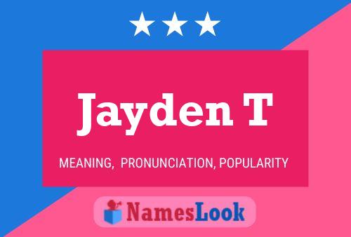 Jayden T Name Poster