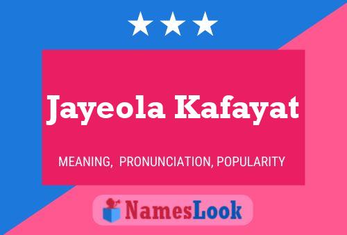 Jayeola Kafayat Name Poster