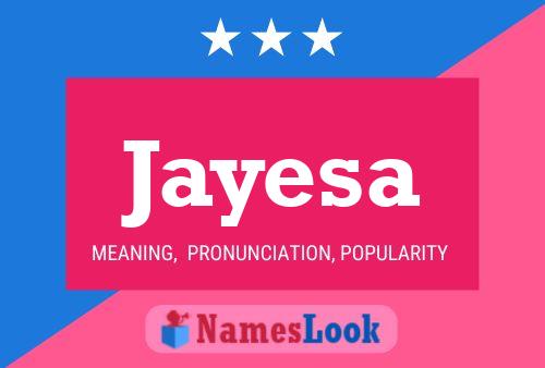 Jayesa Name Poster