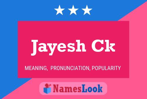 Jayesh Ck Name Poster