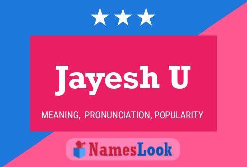 Jayesh U Name Poster