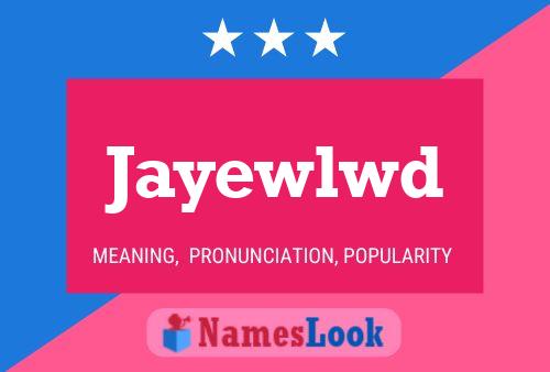 Jayewlwd Name Poster