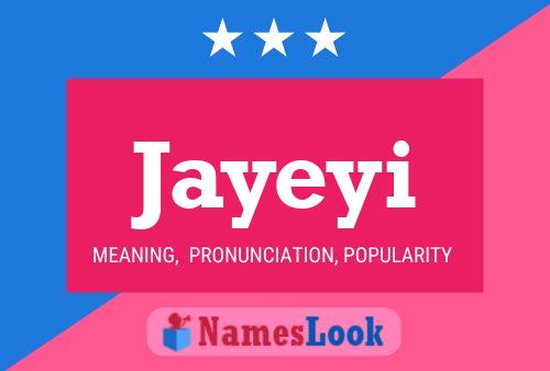 Jayeyi Name Poster