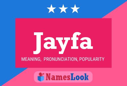 Jayfa Name Poster