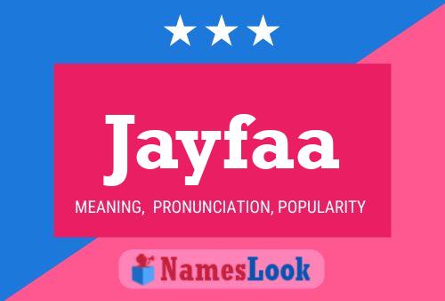 Jayfaa Name Poster