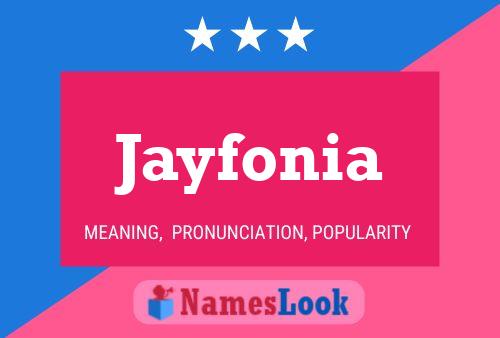 Jayfonia Name Poster