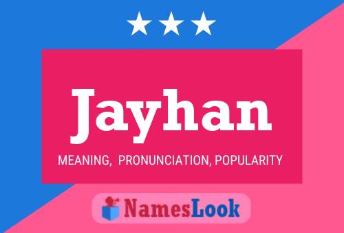 Jayhan Name Poster