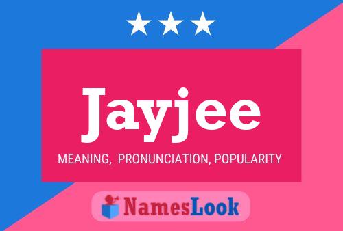 Jayjee Name Poster