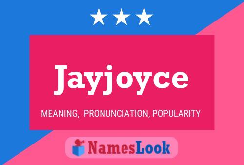 Jayjoyce Name Poster