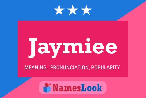 Jaymiee Name Poster