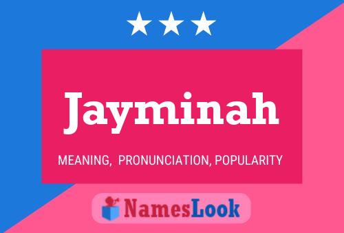 Jayminah Name Poster