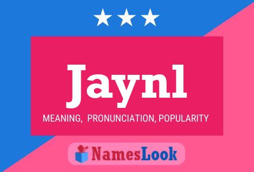 Jaynl Name Poster