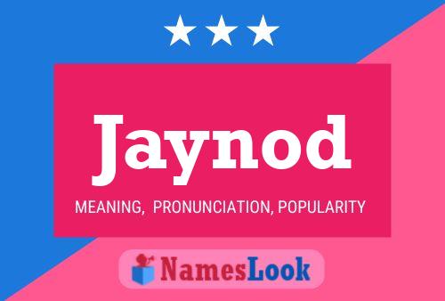 Jaynod Name Poster