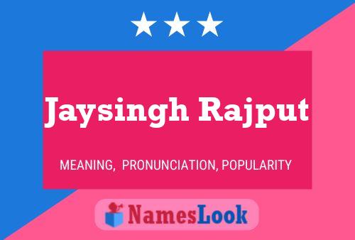 Jaysingh Rajput Name Poster