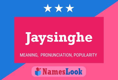 Jaysinghe Name Poster