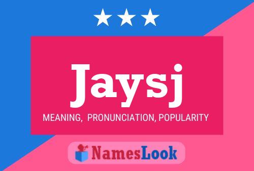 Jaysj Name Poster